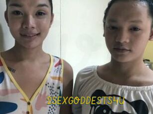 2SEXGODDESTS4U