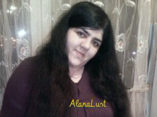 AlanaLust