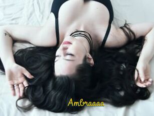 Ambraaaa