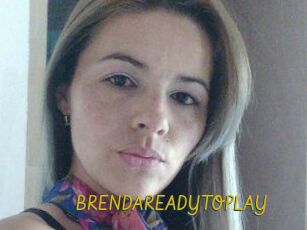 BRENDAREADYTOPLAY