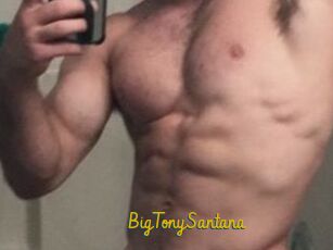 BigTonySantana