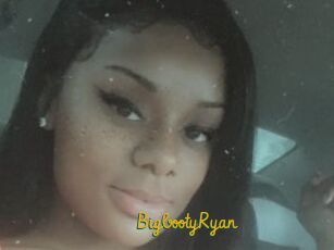 BigbootyRyan