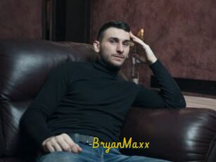 BryanMaxx