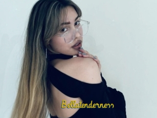 Bellatenderness