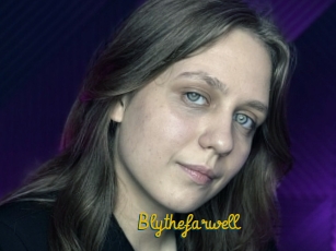 Blythefarwell