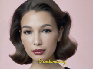 Breedunaway