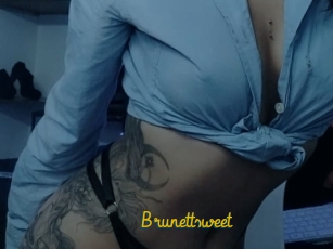 Brunettsweet