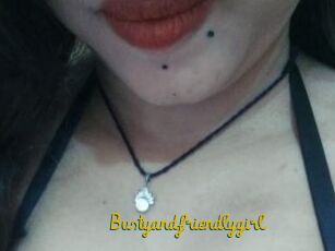 Bustyandfriendlygirl