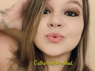 CatherineBetrothed