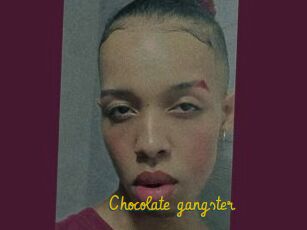 Chocolate_gangster