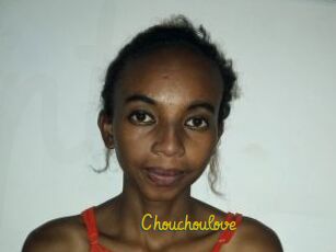 Chouchoulove