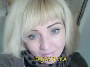DAYNERICKA