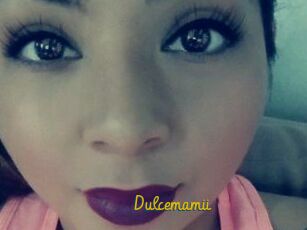Dulcemamii