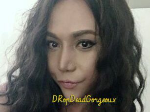 DRopDeadGorgeoux