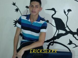 ERICKSEXXX