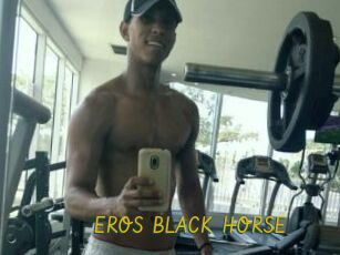 EROS_BLACK_HORSE