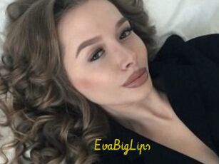 EvaBigLips