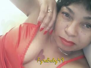 FyreBaby49