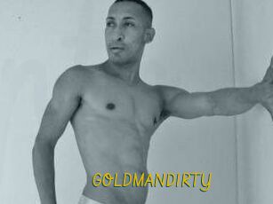 GOLDMANDIRTY