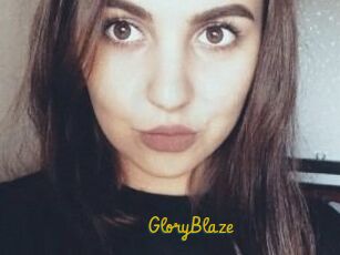 GloryBlaze