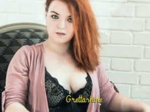 Grettashine