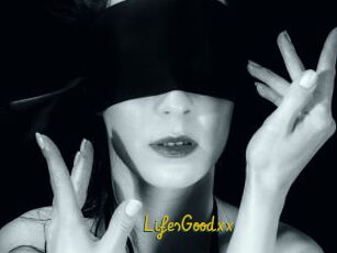 LifesGoodxx