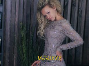 MeToUXXX