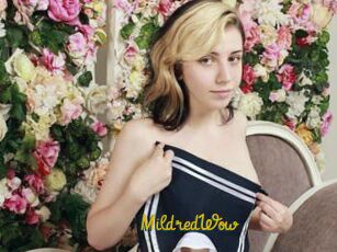MildredWow