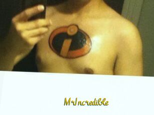 MrIncredible