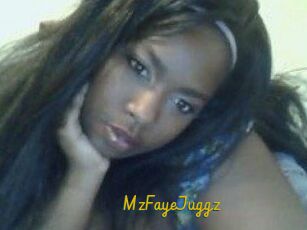 MzFayeJuggz