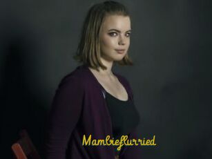 Mambieflurried