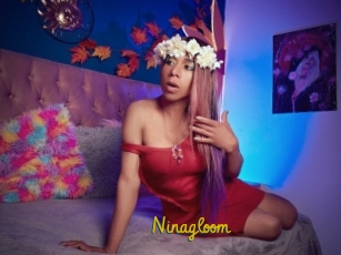 Ninagloom