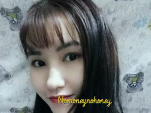 Nomoneynohoney