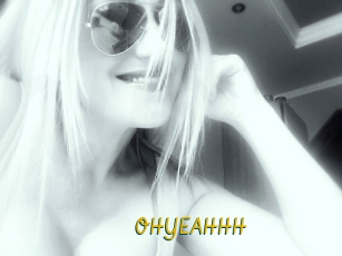 OHYEAHHH