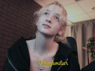 Oddiefamiliar