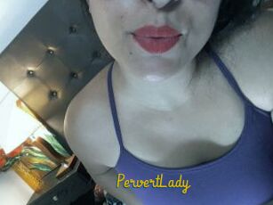 PervertLady