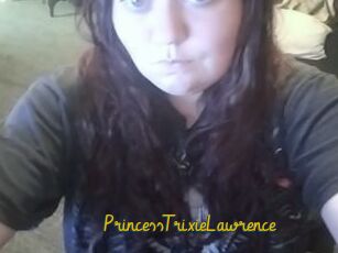 PrincessTrixieLawrence
