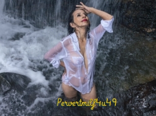 Pervertmilf4u49