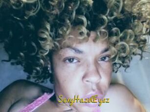 SexyHazelEyez