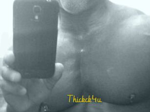 Thickck4u