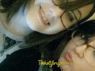Toohottforyouxo