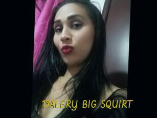 VALERY_BIG_SQUIRT