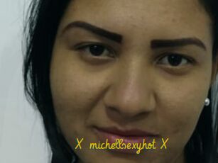 X_michellsexyhot_X