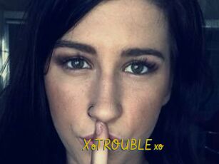 XoTROUBLExo