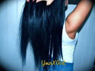 YourXGirl