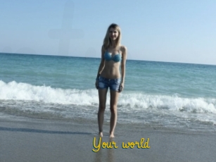 Your_world