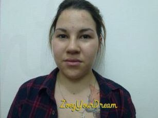 ZoeyYourDream
